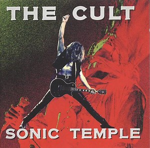 The Cult - Sonic Temple