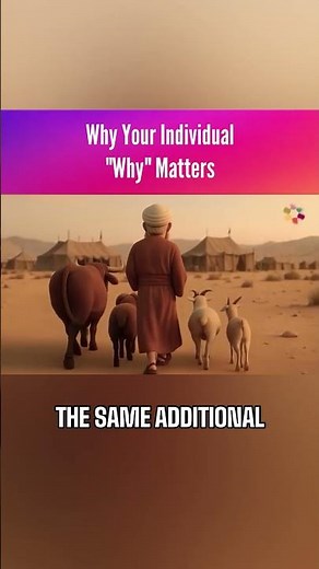 Why Your Individual “Why” Matters