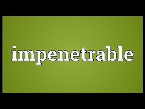 Impenetrable Meaning