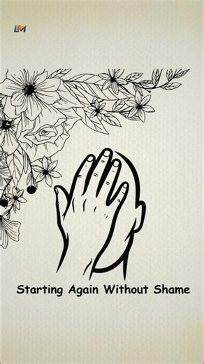 Starting Over Again Without Shame 🌱 #Shorts #LifeMotivation #NewBeginnings