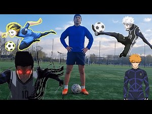 BLUE LOCK SKILLS IN REAL LIFE BY FOOTBALL PLAYER | YABOYTAKEDA