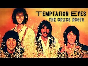 The Grass Roots | Temptation Eyes ♫ | Released in 1969 (Re-upload)