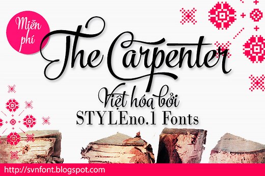 [Miễn phí] SVN-The Carpenter (2 fonts) - Việt hóa - STYLEno.1 Fonts