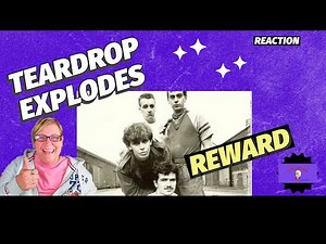 1st Time Hearing - REWARD by TEARDROP EXPLODES