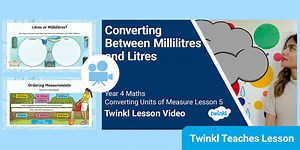 Year 4 (Ages 8-9) Converting Units of Measure: Video Lesson 5