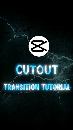 CapCut Cutout Transition Tutorial
