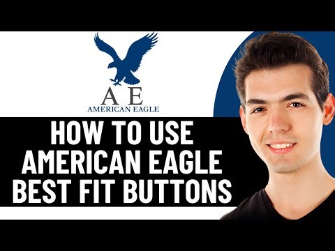 HOW TO USE AMERICAN EAGLE BEST FIT BUTTONS 2026! (FULL GUIDE)
