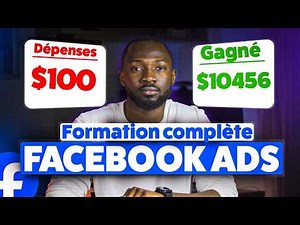 Formation Facebook ads 2024 - Guide complet Facebook ads