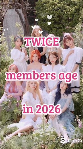 Twice members age in 2026🍀✨🍁💕 #twice #once #twicedit #kpopedit #kpop