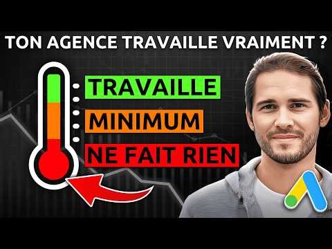 Comment Surveiller son Agence Google Ads pour ne pas se faire Avoir en 2026 ? [Tuto Gratuit]
