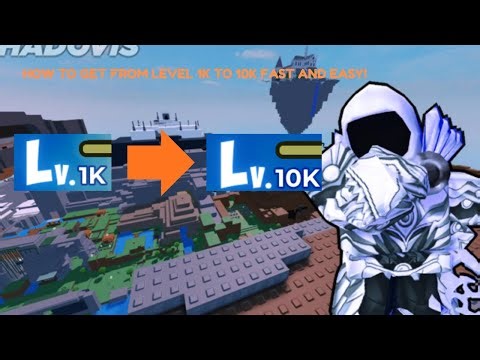 HOW TO GET FROM LEVEL 1K TO 10K FAST AND EASY! (ROBLOX SHADOVIS RPG)