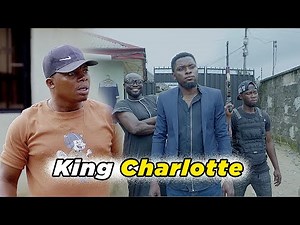 King Charlotte (Mark Angel Comedy)
