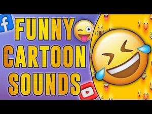 Cartoon funny sound effects || Hilarious funny Sound Clips for Your Videos