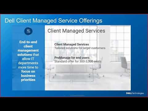 Explained Dell Client Managed Services Overview