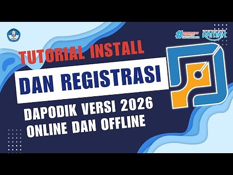 How to Install and Register the Dapodik Application Version 2026 Online and Offline