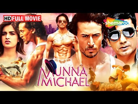 Tiger Shroff & Nawazuddin Siddiqui's Dance Action Hindi Film - Munna Michael (Full Movie)