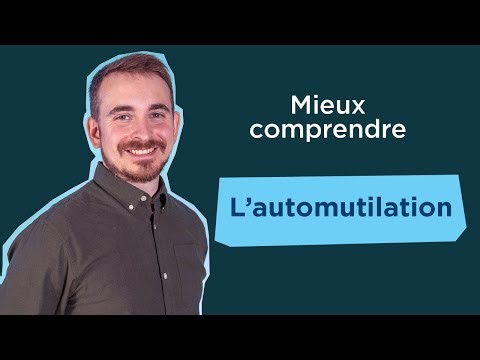 Mieux comprendre l'automutilation