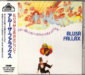 Alusa Fallax - Intorno Alla Mia Cattiva Educazione