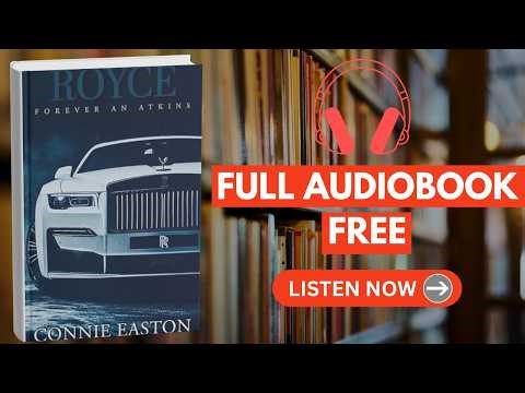 Royce: Forever An Atkins by Connie Easton [ Full Audiobook Free ]