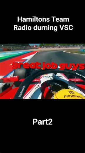 Hamilton Team Radio durning VSC Part2