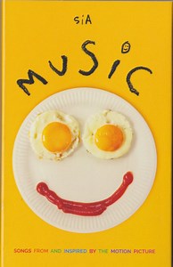 Sia - Music (Songs From And Inspired By The Motion Picture)