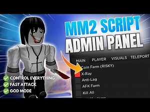 [🚀 ULTIMATE] MM2 ADMIN PANEL SCRIPT | CONTROL EVERYTHING + GOD MODE 🔧✨