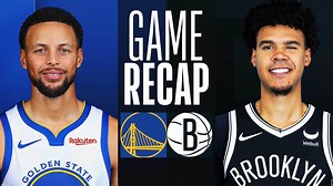 Game Recap: Warriors 109, Nets 98