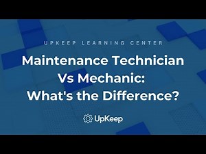 Maintenance Technician vs Mechanic: Skillset, Responsibilities and Demand in Enterprise Industries