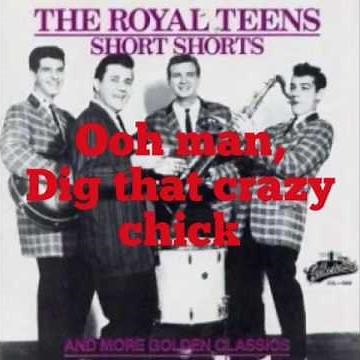 Short Shorts - The Royal Teens - Lyrics