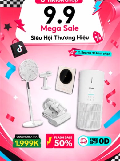 Săn MEGA SALE 9.9 - SIÊU HỘI THƯƠNG HIỆU cùng AQUA ngay, deal chồng deal đang đợi bạn trong live. Đặt lịch vào live săn ngay nha. #AQUA #AQUASMALLHOMEAPPLIANCE #sale #saledoi #doubleday #tiktokshop