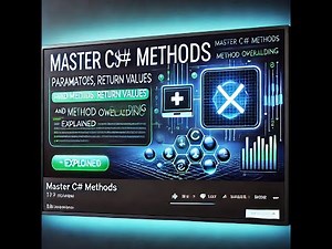 Mastering C# Methods: Parameters, Return Values & Overloading Explained! - part 2