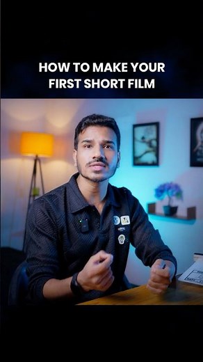 First Rule of Making a Short Film for Beginners