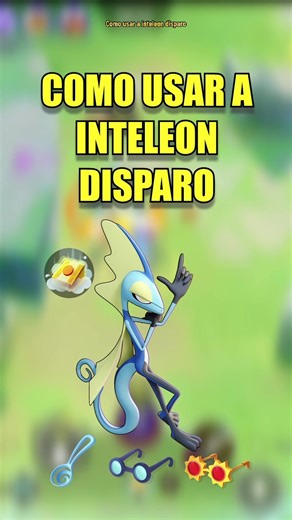 Cómo usar a Inteleon en Pokémon Unite: Guía Completa