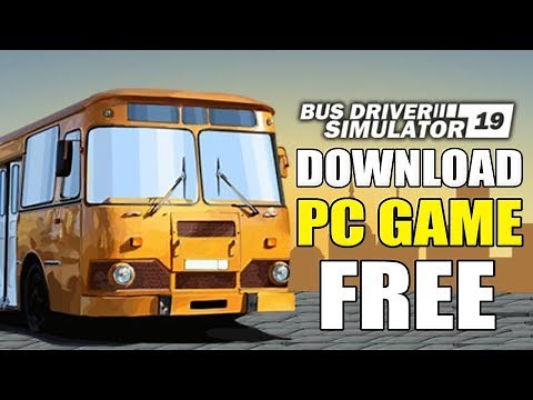 How To Download And Install Bus Driver Simulator 2019 Game on PC In Highly Compressed Size