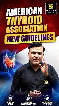 American Thyroid Association 2026 | New Guidelines 🤔#shailendrasir #thyroidhealth #nursingexam2026