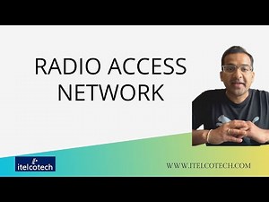 Radio Access Network (RAN) - Part of 5G Course - Link is in description