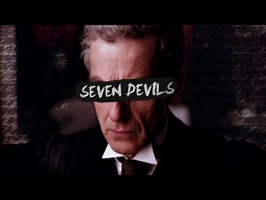Seven Devils - Valeyard/Twelfth Doctor (series 8)