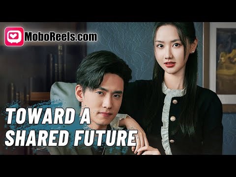 TOWARD A SHARED FUTURE 🌟 That Drunken Wild Woman Is Your Wife! 🥂 Contract spouses fell in love