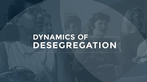 Dynamics of Desegregation