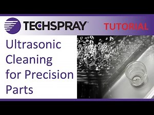 Techspray Ultrasonic Cleaning Demo & Overview