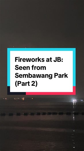 Spectacular Fireworks Display at Sembawang Park