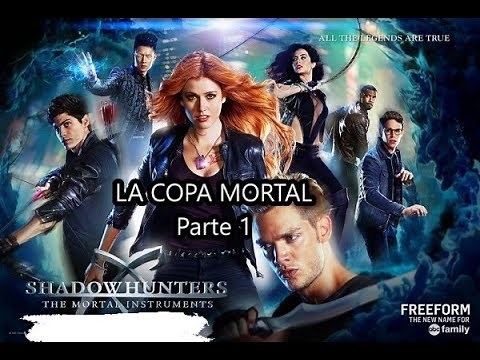 Shadownhunter / temporada 1, cap 1/ LA COPA MORTAL