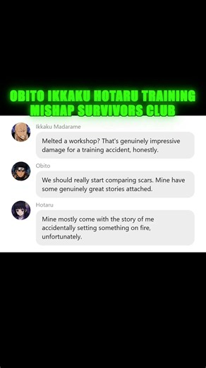 Obito Ikkaku Hotaru Training Mishap Survivors Club