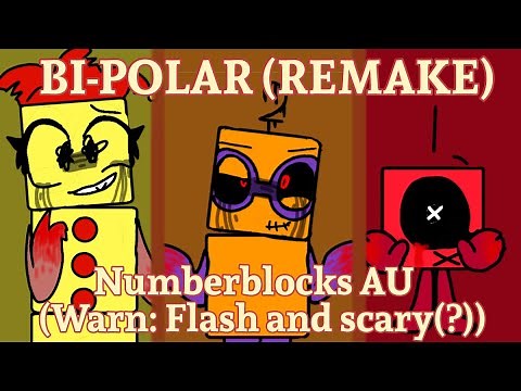 Numberblocks | Remake BI-POLAR meme | Numberblocks AU | Kinda offiming