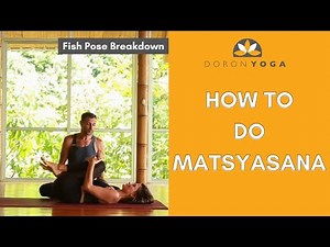 Matsyasana (Fish Pose) – How to Do It Right for Maximum Benefit