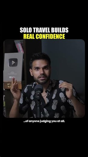 Solo travel is a mental bootcamp, not a vacation