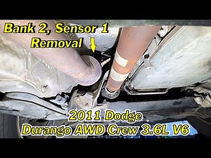 2011 Dodge Durango 3.6L AWD Crew bank 2 sensor 1 oxygen sensor “Simulated” removal
