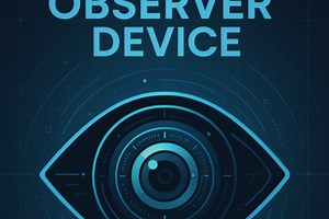 Smart Observer Device by CIEM Industries