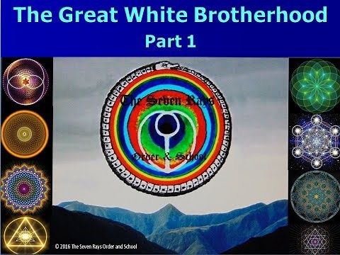 The Great White Brotherhood Part 1