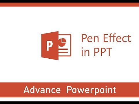 Writing with Pen Effect in PPT | Easy Steps for Writing with Pen Effect in PPT